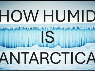 Is there Humidity in Antarctica during December?