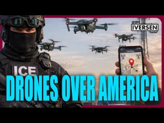 ICE To Roll Out Drones and Phone Tracking on Americans