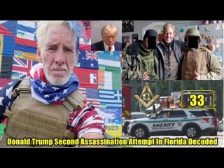 Donald Trump Second Assassination Attempt In Florida Decoded